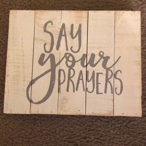 SAY YOUR PRAYERS WALL DECORATION!